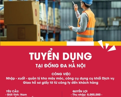 Tuyển Dụng Nhân Viên Kho Dịch Vụ | Lương Hấp Dẫn 8 - 10 Triệu/Tháng